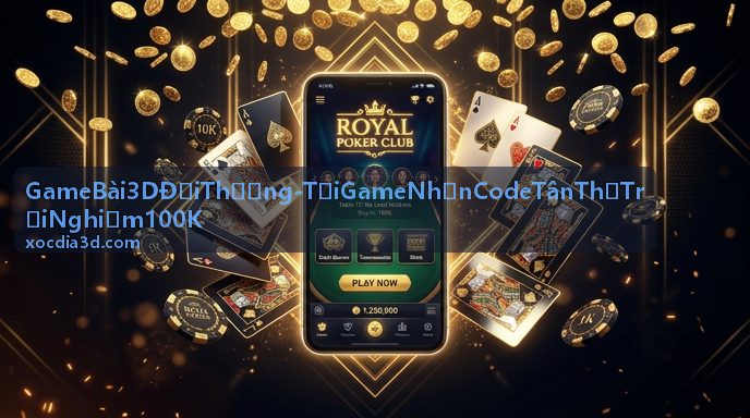 Game Bài 3D Đổi Thưởng - Giao diện sảnh game 3D đẳng cấp